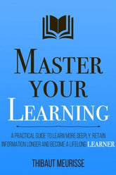 Master Your Learning